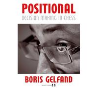 Positional Decision Making in Chess