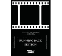 Positional Workbook: Running Back: Companion to The Football Film Workbook