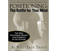 Positioning: The Battle for Your Mind – McGraw-Hill Education