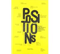 Positions: Portrait d'une nouvelle génération d'architectes chinois