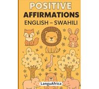 Positive Affirmations Coloring Book English - Swahili