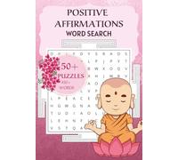 Positive Affirmations Word Search: Relaxing Large Print Puzzles for Mindful Wellness, Self-Care, and Inner Peace | 6x9 inches, 50+ Puzzles