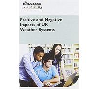 Positive And Negative Impacts Of Uk Weather Systems