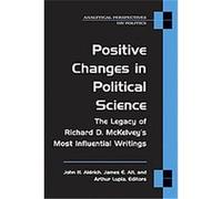 Positive Changes in Political Science, Analytical Perspectives on Politics Aldrich. John (Auteur)