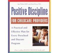 Positive Discipline for Childcare Providers by Erwin & Cheryl & M.A. Cheryl Erwin, Jane Nelsen (Auteur)