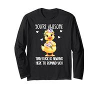 Positive Duck You're Awesome Ducks Support Emotional Duckies Manche Longue