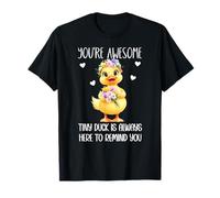 Positive Duck You're Awesome Ducks Support Emotional Duckies T-Shirt