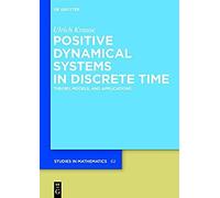 Positive Dynamical Systems In Discrete Time