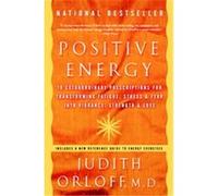 Positive Energy Judith Orloff (Auteur)