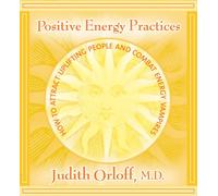 Positive Energy Practices [Import]