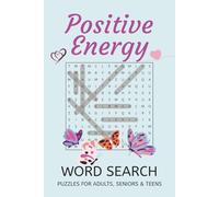 Positive Energy Word Search Puzzle Book: Word Searches with Easy to Read Print about Positive Energy, Gratitude, Motivation and more | 6x9 inches, 110 ... … Gift for Vacations, Holidays and Free Times