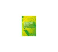 Positive Existential Psychology For The Prevention Of Extremism
