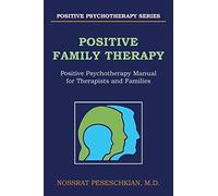 POSITIVE FAMILY THERAPY