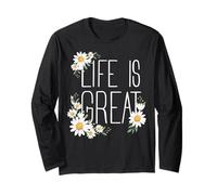 Positive Floral Daisy Flower, Inspirational, Life is Great Manche Longue