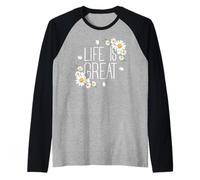Positive Floral Daisy Flower, Inspirational, Life is Great Manche Raglan