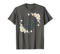 Positive Floral Daisy Flower, Inspirational, Life is Great T-Shirt