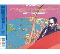 Positive Gang - Sweet Freedom Part 2 The Return