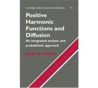 Positive Harmonic Functions and Diffusion, Cambridge Studies in Advanced Mathematics Ross G. Pinsky, Tom T. Dieck (Auteur)