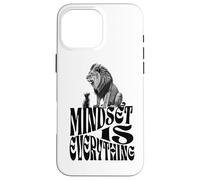 Positive Mindset Everything Inspirational Motivational Quote Coque pour iPhone 16 Pro Max