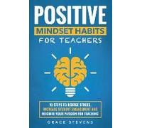 Positive Mindset Habits For Teachers