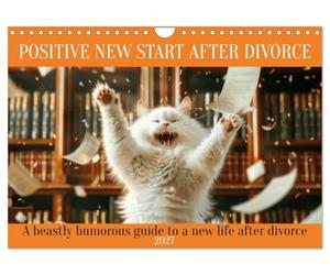 Positive new start after divorce (Wall Calendar 2027 DIN A4 landscape), CALVENDO 12 Month Wall Calendar: A beastly humorous guide to a new life after divorce