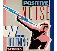POSITIVE NOISE - WHEN LIGHTNING STRIKES 7 INCH (7" VINYL 45) UK STATIK 1983