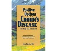 Positive Options for Crohn's Disease Joan Gomez (Auteur)