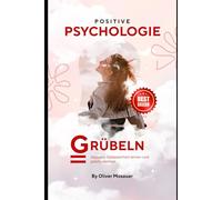 Positive Psychologie