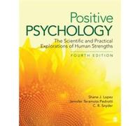 Positive Psychology by Shane J. LopezJennifer Teramoto PedrottiCharles Richard Snyder Shane J. LopezJennifer Teramoto PedrottiCharles Richard Snyder (Auteur)
