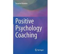 Positive Psychology Coaching