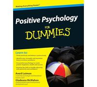Positive Psychology For Dummies
