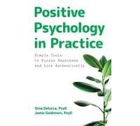 Positive Psychology In Practice