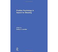 Positive Psychology In Search For Meaning