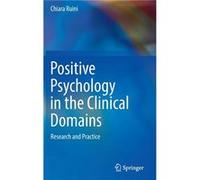 Positive Psychology in the Clinical Domains - Chiara Ruini - Springer International Publishing AG - Livre en Anglais - Hardback Chiara RuiniChiara Ruini (Auteur)