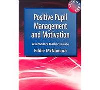 Positive Pupil Management and Motivation Eddie McNamara (Auteur)