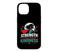 Positive Quote Woman Strength Flows Through Kindness Coque pour iPhone 14
