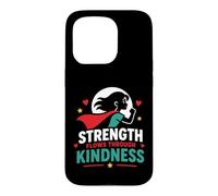 Positive Quote Woman Strength Flows Through Kindness Coque pour iPhone 15 Pro