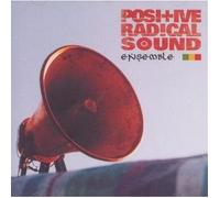 Positive Radical Sound - Ensemble