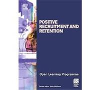Positive Recruitment & Retention Cmiolp, Chartered Management Institute's Open Learning Programme S. Kate Williams (Auteur)