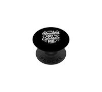 Positive Self Love It's A Beautiful Day to Celebrate Me PopSockets PopGrip Adhésif