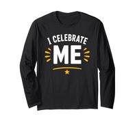 Positive Self Love Motivation I Celebrate Me Manche Longue
