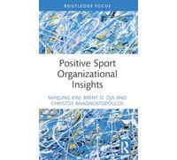 Positive Sport Organizational Insights