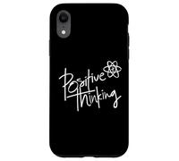 Positive Thinking Sign Think Like a Proton Be Positive Quote Coque pour iPhone XR