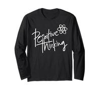 Positive Thinking Sign Think Like a Proton Be Positive Quote Manche Longue