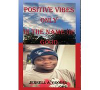 Positive Vibes Only In The Name Of Good