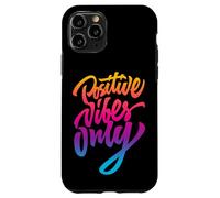 Positive Vibes Only T-Shirt, Inspirational Quotes Graphic Coque pour iPhone 11 Pro