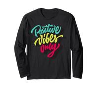 Positive Vibes Only Tee Shirts, Inspirational Quotes Graphic Manche Longue