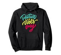 Positive Vibes Only Tee Shirts, Inspirational Quotes Graphic Sweat à Capuche
