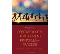 Positive Youth Development Principles In Practice