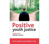 Positive Youth Justice